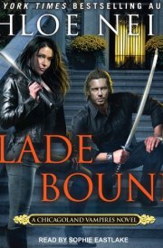 Blade Bound (The Chicagoland Vampires Series) cover image