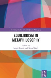 Equilibrism in Metaphilosophy (Routledge Studies in Contemporary Philosophy) cover image