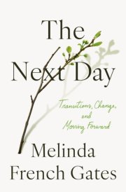 The Next Day Transitions, Change, and Moving Forward