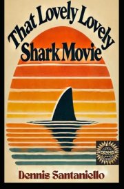That Lovely, Lovely Shark Movie (Dennis At The Movies)