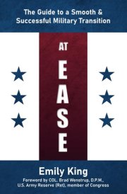 At Ease - The Guide to a Smooth & Successful Military Transition cover image