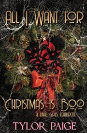 All I want for Christmas is Boo: a horror romance (Final Girls Featurettes) cover image