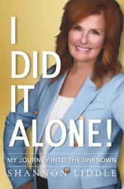 I Did It Alone!: My Journey into the unknown cover image