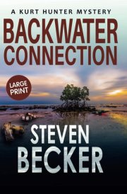 Backwater Connection: Large Print (Kurt Hunter Mysteries - Large Print Editions) cover image