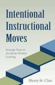 Intentional Instructional Moves cover image