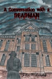 A Conversation with a DEADMAN cover image