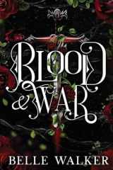 Blood and War A Dark Fantasy Romance cover image