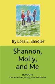 Shannon, Molly, and Me: Book One cover image