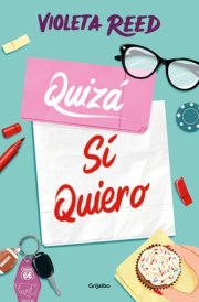 Quizá Sí Quiero / Maybe I Do Want To cover image