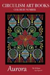 Aurora - Color By Number Circulism Book : Superior paper edition cover image