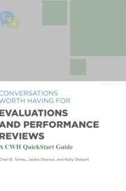 Conversations Worth Having for Evaluations and Performance Reviews A CWH QuickStart Guide cover image