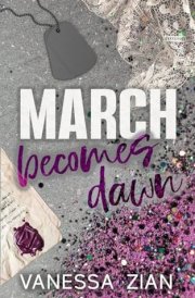 March Becomes Dawn cover image