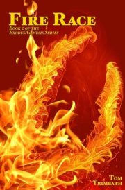 Fire Race Book 2 of the Exodus/Genesis Series cover image