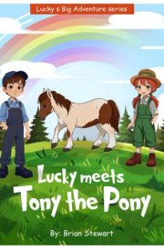 Lucky Meets Tony the Pony cover image