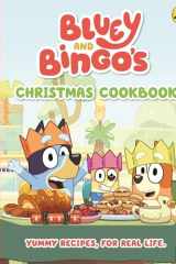 Bluey: Bluey and Bingo's Christmas Cookbook cover image