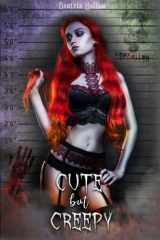 Cute But Creepy cover image