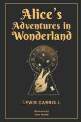 Alice's Adventures in Wonderland 1865 Classic Edition with Original Illustrations cover image