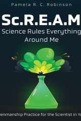 Sc.R.E.A.M Science Rules Everything Around Me cover image