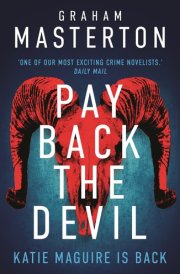 Pay Back The Devil The Brand New Gripping and Gritty Thriller for 2025, an Unmissable Must-read Dark Detective Series cover image
