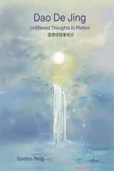 Dao De Jing - Unfiltered Thoughts in Motion cover image