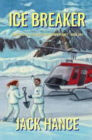 Ice Breaker: Surviving on a Flooded and Ruined Planet - Book One cover image