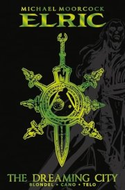 Michael Moorcock's Elric Vol. 4: The Dreaming City Deluxe Edition cover image