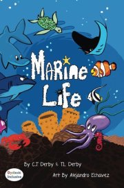Marine Life: Dyslexic Inclusive (MCP Dyslexic Inclusive Readers) cover image