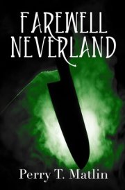 Farewell Neverland (The Wonderland Murders) cover image