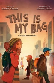 This Is My Bag A Story of the Unhoused cover image