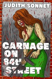 Carnage on 84th Street cover image