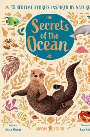 Secrets of the Ocean 15 Bedtime Stories Inspired by Nature cover image