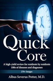 Quick Core: Radiology Core Review: High-yield radiology core exam review for residents cover image
