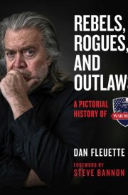 Rebels, Rogues, and Outlaws A Pictorial History of WarRoom cover image