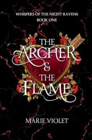 The Archer and the Flame A Fae Fantasy Romance cover image