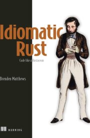Idiomatic Rust Code like a Rustacean cover image