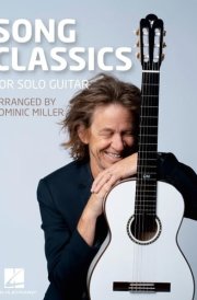 Song Classics for Solo Guitar - Arranged by Dominic Miller cover image