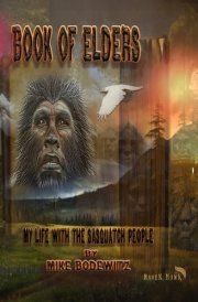 Book of Elders: My life with the Sasquatch People cover image