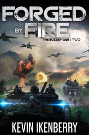 Forged by Fire (The Buzzer War) cover image