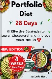 Portfolio Diet: 28 Days of Effective Strategies to Lower Cholesterol and Improve Heart Health cover image