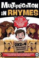 Multiplication in Rhymes: A Fun Math Workbook for Kids in 3rd and 4th Grades to Master Times Tables with Confidence cover image