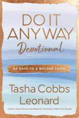 Do It Anyway Devotional 60 Days to a Bolder Faith cover image