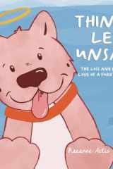 Things Left Unsaid The Loss and Healing Love of a Furry Friend cover image