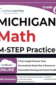 Michigan Student Test of Educational Progress Test Prep: 6th Grade Math Practice Workbook and Full-length Online Assessments: M-STEP Study Guide cover image