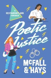 Poetic Justice A Restaurantland Romance cover image