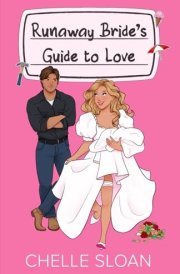 Runaway Bride's Guide to Love cover image