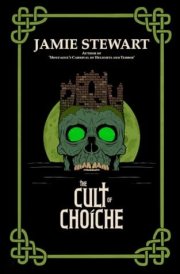 The Cult of Choíche cover image