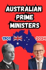 Australian Prime Ministers 1901-2024 cover image