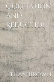 Cogitation and Reduction cover image
