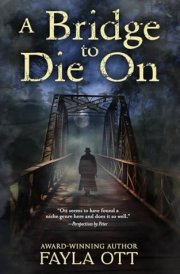 A Bridge to Die On cover image