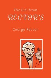 The Girl from Rector's cover image